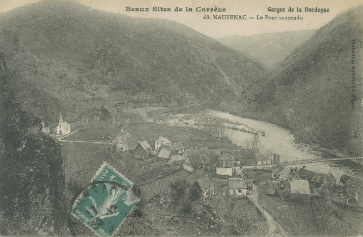 Soursac : "Beaux sites de la Corrèze - Gorges de la Dordogne - 68. Nauzenac - Le pont suspendu".