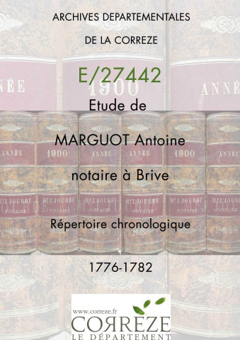 Répertoire chronologique : 7 décembre 1776-22 avril 1782