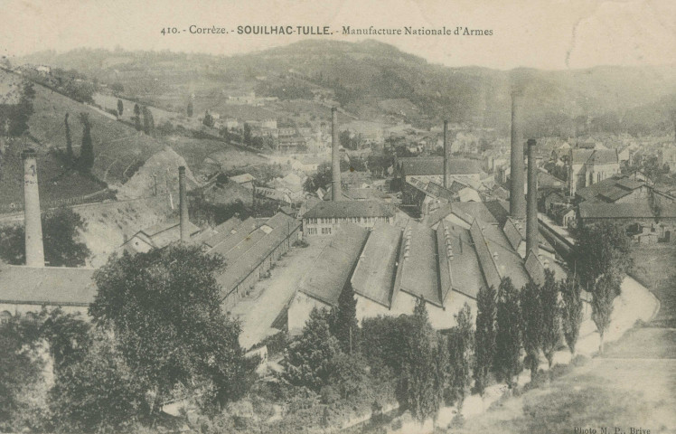 Tulle : "410. - Corrèze. - Souilhac-Tulle. - Manufacture nationale d'armes".
