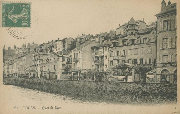 Tulle : "37 Tulle. - Quai de Lyon".