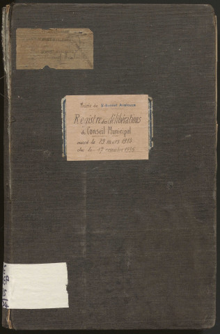 Délibérations du conseil municipal. 29 mars 1914-17 novembre 1935