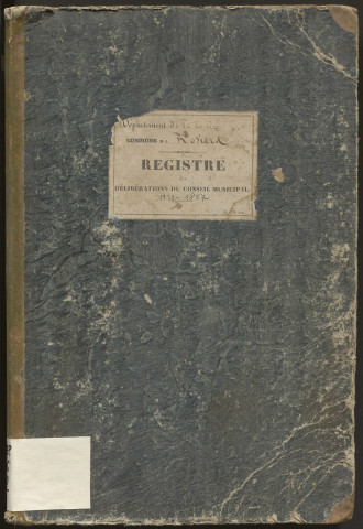 Délibérations du conseil municipal. 13 mai 1838-28 juin 1857