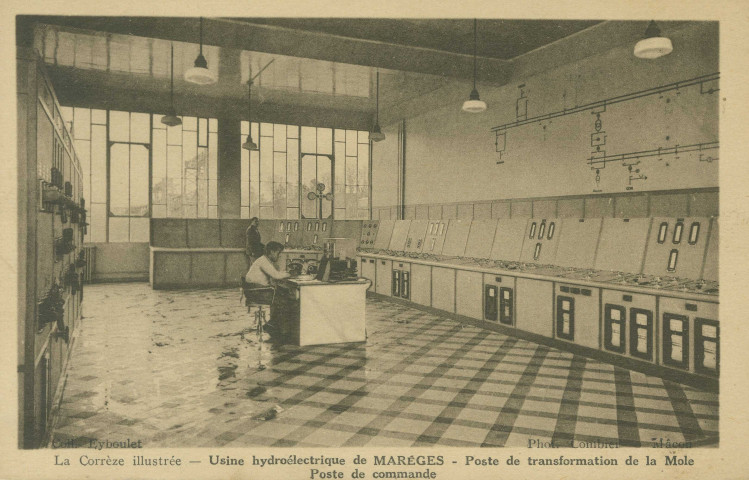 Liginiac : "La Corrèze illustrée - Usine hydroélectrique de Marèges - Poste de transformation de la Mole - Poste de commande".