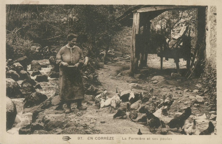 Folklore : "97. En Corrèze - La fermière et ses poules".