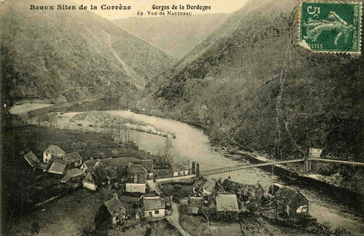 "Beaux sites de la Corrèze. Gorges de la Dordogne. 69. Vue de Nauzenac".