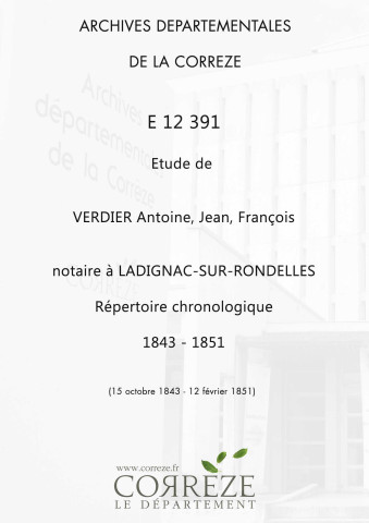Répertoire chronologique : 15 octobre 1843-12 février 1851