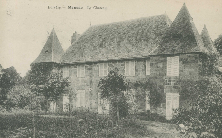 Mansac : "Corrèze - Mansac - Le château".