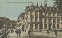 Tulle : "16. Tulle - La poste et le quai de la République".
