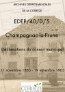 Délibérations du conseil municipal. 11 novembre 1883-19 novembre 1903