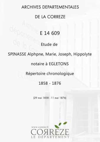 Répertoire chronologique : 29 mai 1858-11 mai 1876