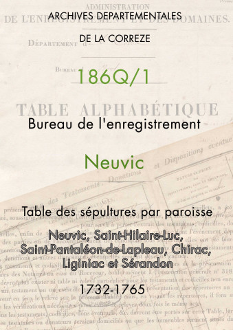 Paroisses de Neuvic, Saint-Hilaire-Luc, Saint-Pantaléon-de-Lapleau, Chirac, Liginiac et Sérandon