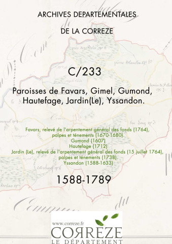 Paroisses de Favars, Gimel, Gumond, Hautefage, Le Jardin, Yssandon.