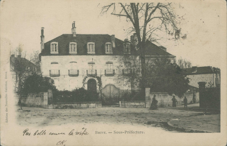 Brive-la-Gaillarde : "Brive - Sous-préfecture.".