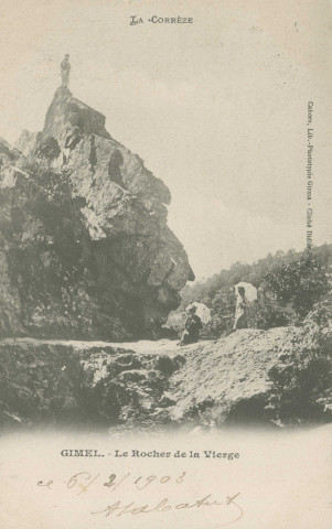 Gimel : "La Corrèze. - Gimel. - Le Rocher de la Vierge".