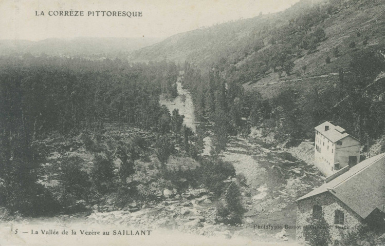 Voutezac : "La Corrèze pittoresque - 5 - La vallée de la Vézère au Saillant".