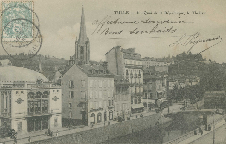 Tulle : "Tulle - 8 - Quai de la République, le théâtre". Affiche apposée sur le théâtre pour la représentation de la pièce d'Henri Lavedan, Le Marquis de Priola (créée en 1902).