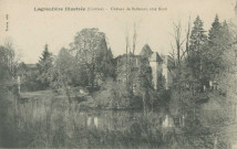 Lagraulière : "Lagraulière illustrée (Corrèze) - Château de Bellefont, côté Nord".