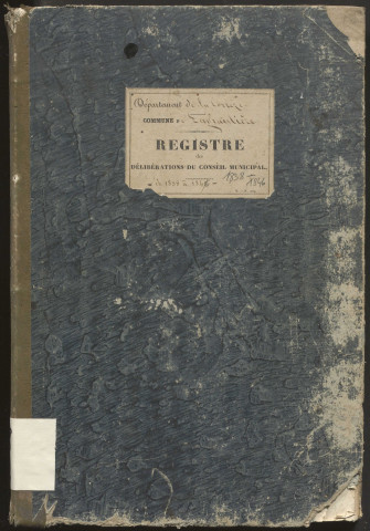 Délibérations du conseil municipal. 20 mai 1838-03 mai 1846