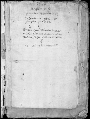 Baptêmes, mariages, sépultures (1576-1670)