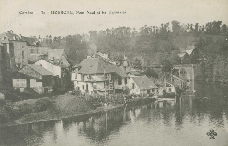 Uzerche : "Corrèze - 30 - Uzerche, Pont Neuf et les tanneries".