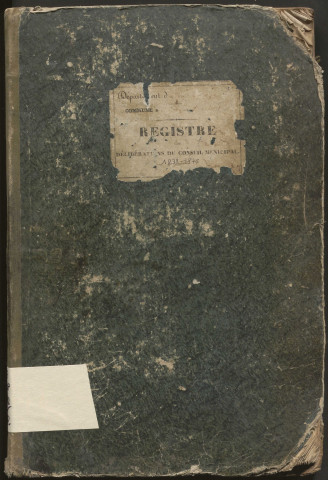 Délibérations du conseil municipal. 20 mai 1838-21 mars 1875