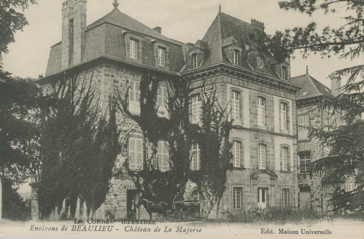 Altillac : "La Corrèze illustrée - Environs de Beaulieu - Château de la Majorie".