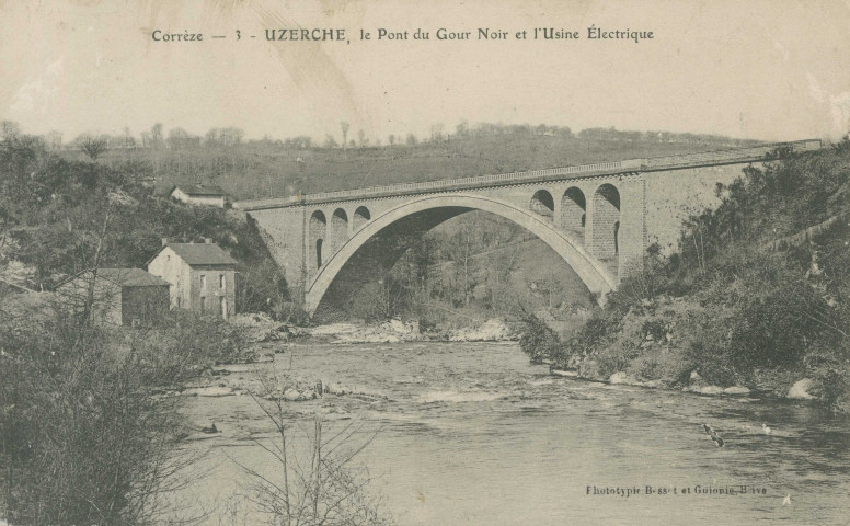 Uzerche : "Corrèze - 3 - Uzerche, le pont du Gour noir et l'usine électrique".