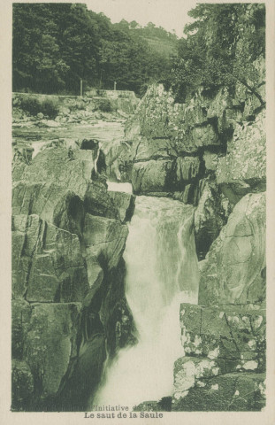 Bort-les-Orgues : "Edition du Syndicat d'initiative de Bort-les-Orgues (Corrèze) - Le Saut de la Saule".