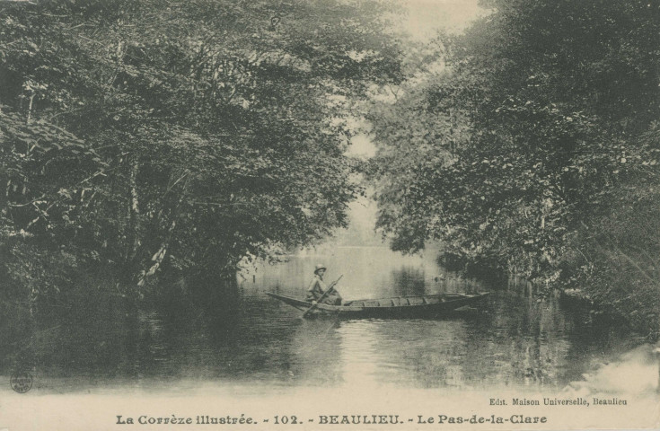 Beaulieu-sur-Dordogne : "La Corrèze illustrée. - 102. - Beaulieu. - Le pas-de-la-Clare".