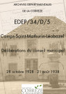 Délibérations du conseil municipal. 28 octobre 1928-21 août 1938
