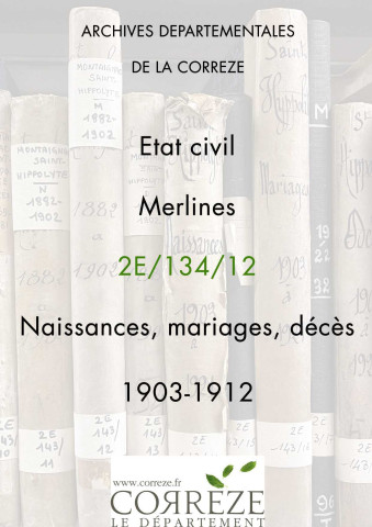 Naissances, mariages, décès (1903-1912).