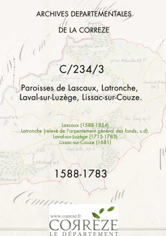 Paroisses de Lascaux, Latronche, Laval-sur-Luzège, Lissac-sur-Couze.