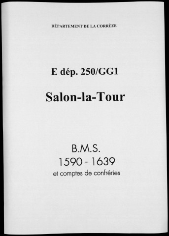 Baptêmes, mariages, sépultures (1590-1639)