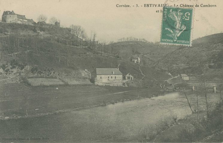 Estivaux : "Corrèze. - 3. - Estivaux. - Le château de Comborn et la Vézère".