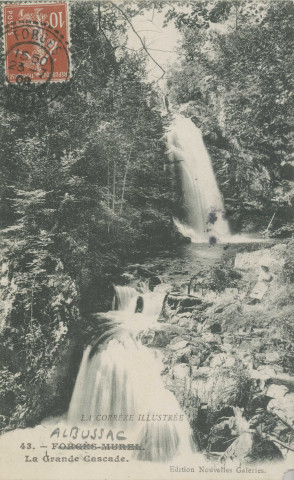 Albussac : "La Corrèze illustrée - 43. Forgès-Murel. La grande cascade".