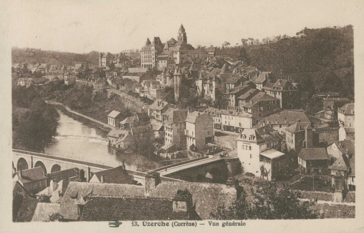 Uzerche : "13. Uzerche (Corrèze) - Vue générale".