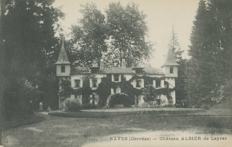 Naves : "Naves (Corrèze) - Château Albier de Leyrat".