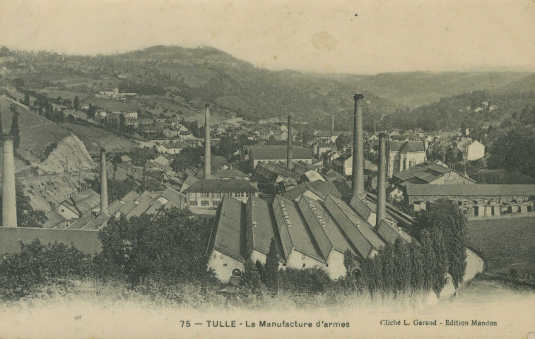 Tulle : "75 - Tulle - La manufacture d'armes".