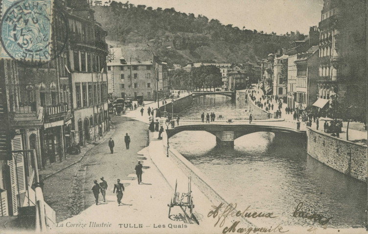 Tulle : "La Corrèze illustrée - Tulle - Les quais".