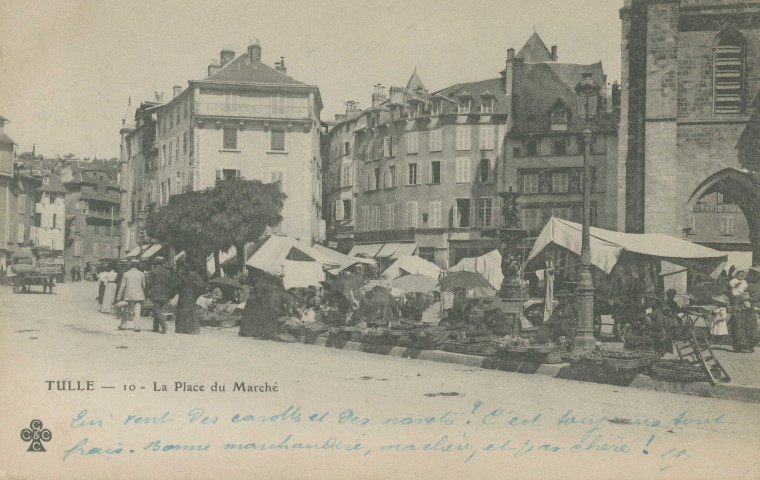 Tulle : "Tulle - 10 - La place du marché".