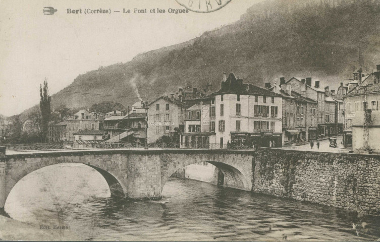 Bort-les-Orgues : "Bort (Corrèze) - Le pont et les Orgues".