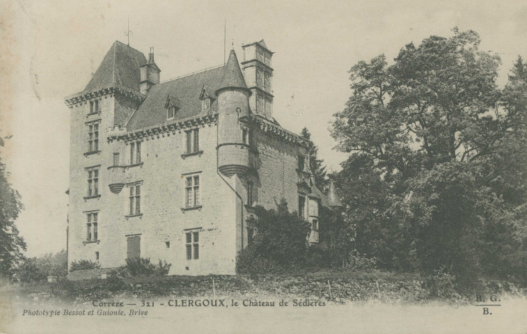 Clergoux : "Corrèze - 321 - Clergoux, le château de Sédières".