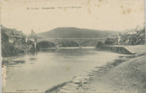 Argentat : "23. Corrèze - Argentat - Pont sur la Dordogne".