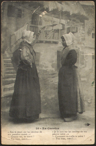 Folklore (scènes de) : "10 - En Corrèze - Je le jure sur les cendres de ma pauvre mère.. Comment va-t-elle ta mère ? Très bien, merci...". texte en limousin.