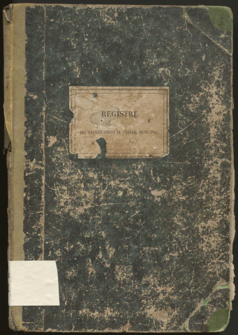 Délibérations du conseil municipal. 18 février 1878-9 mai 1918