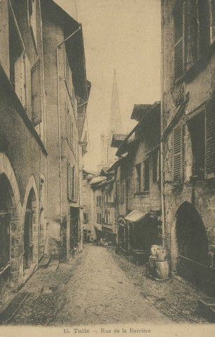 Tulle : "15. Tulle - Rue de la Barrière".