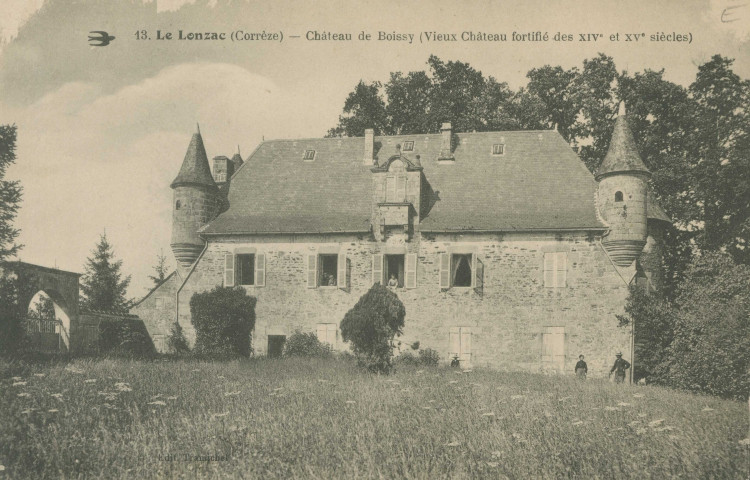 Le Lonzac : "13. Le Lonzac (Corrèze) - Château de Boissy (Vieux château fortifié des XIVe et XVe siècles)".
