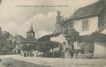 Le Lonzac : "2. Le Lonzac (Corrèze) - Hôtel Chambras et route de Tulle".