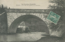 Ussel : "La Corrèze illustrée - Ussel - Le pont des Salles et la carderie".