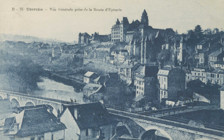 Uzerche : "R - 75 - Uzerche - Vue générale prise de la route d'Eyburie".